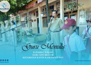 PENGARUH UPACARA BENDERA TERHADAP SIKAP NASIONALISME PESERTA DIDIK SDN BRATI 02