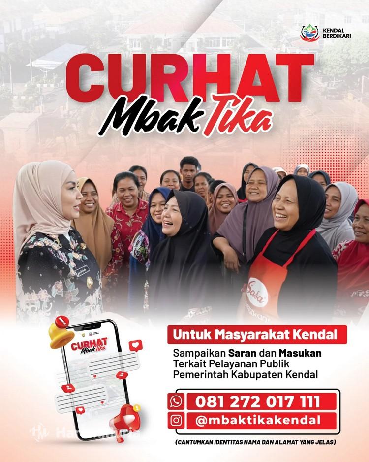 Bupati Kendal Luncurkan 'Curhat Mbak Tika', Warga Bisa Adukan Masalah Langsung via Medsos - Harianmuria Bupati Kendal, Dyah Kartika Permanasari, meluncurkan kanal 'Curhat Mbak Tika' sehingga warga bisa menyampaikan keluhan, aspirasi, dan ide langsung melalui WhatsApp dan Instagram resmi.